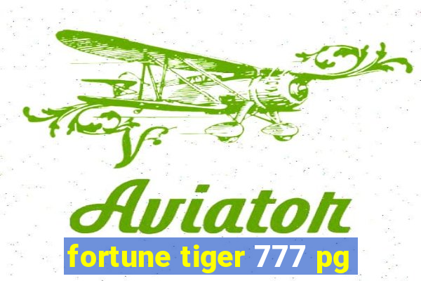 fortune tiger 777 pg